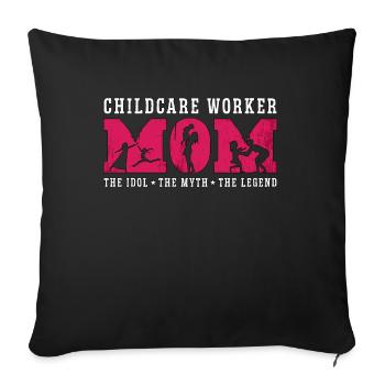 Childcare Worker Mom The Nursery School Teacher - Sofa pillowcase 17,3'' x 17,3'' (45 x 45 cm) - black - Front