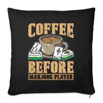Mahjong Player Coffee Chinese Mahjong Coffee Lover - Sofa pillowcase 17,3'' x 17,3'' (45 x 45 cm) - black - Front