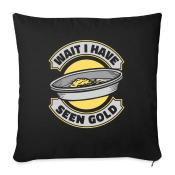 Attendez, j’ai vu de l’or, de la prospection, de l’exploitation des placers - Housse de coussin décorative 45 x 45 cm - noir - Devant