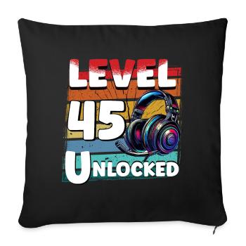 Gaming Birthday Niveau 45 Joueur débloqué - Housse de coussin décorative 45 x 45 cm - noir - Devant