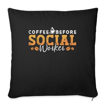 Travailleur social Café Avant Aide Amateur de café - Housse de coussin décorative 45 x 45 cm - noir - Devant