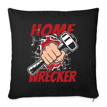 Home Wrecker Home Improvement Home Wrecker House - Housse de coussin décorative 45 x 45 cm - noir - Devant