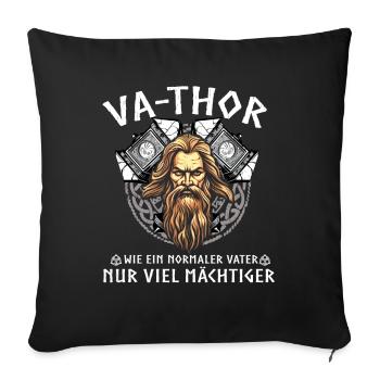 Vathor - Father's Day Father's Day Gift Viking - Sofa pillowcase 17,3'' x 17,3'' (45 x 45 cm) - black - Front