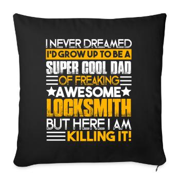 Locksmith Super Cool Locksmith Dad - Sofa pillowcase 17,3'' x 17,3'' (45 x 45 cm) - black - Front