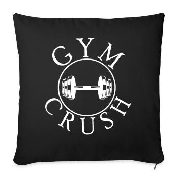 Gym Crush Bodybuilding Bodybuilders - Sofa pillowcase 17,3'' x 17,3'' (45 x 45 cm) - black - Front