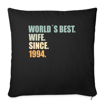 Best wife since 1994 30th wedding anniversary - Sofa pillowcase 17,3'' x 17,3'' (45 x 45 cm) - black - Front
