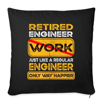 Retirement engineer only happier Retired - Sofa pillowcase 17,3'' x 17,3'' (45 x 45 cm) - black - Front
