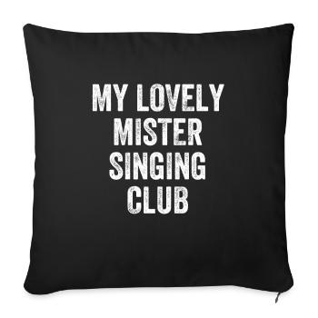 My Lovely Mister Singing Club Denglish - Housse de coussin décorative 45 x 45 cm - noir - Devant