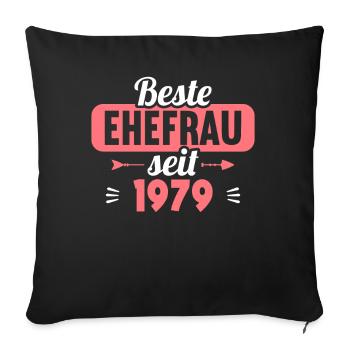 Best wife since 1979 45th wedding anniversary - Sofa pillowcase 17,3'' x 17,3'' (45 x 45 cm) - black - Front