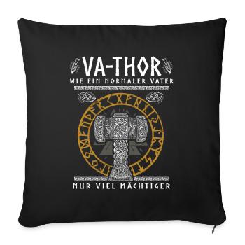 Vathor - Father's Day Father's Day Gift Viking - Sofa pillowcase 17,3'' x 17,3'' (45 x 45 cm) - black - Front