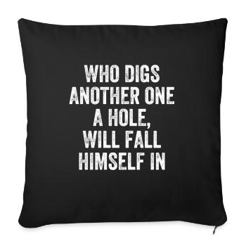 Who Digs Another One A Hole Denglish - Sofa pillowcase 17,3'' x 17,3'' (45 x 45 cm) - black - Front