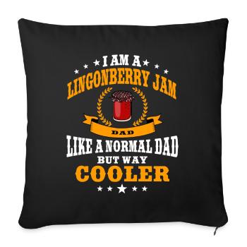 Cranberry Jam Dad - Sofa pillowcase 17,3'' x 17,3'' (45 x 45 cm) - black - Front