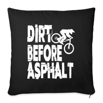 Dirt Before Asphalt Downhill Mountain Bike Mtb - Sofa pillowcase 17,3'' x 17,3'' (45 x 45 cm) - black - Front