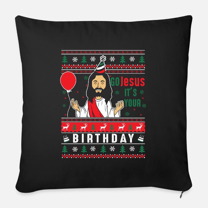 Go Jesus It's Your Birthday - Sofakissenbezug 45 x 45 cm - Schwarz