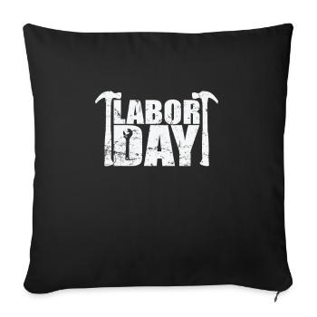 Labor Day Monday in September - Sofa pillowcase 17,3'' x 17,3'' (45 x 45 cm) - black - Front