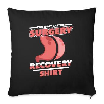 This Is My Gastric Surgery Recovery Clothing - Sofa pillowcase 17,3'' x 17,3'' (45 x 45 cm) - black - Front