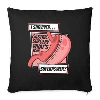J’ai survécu à une chirurgie gastrique Bypass gastrique Gastrique - Housse de coussin décorative 45 x 45 cm - noir - Devant