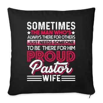 Pastor Proud Pastor Wife - Sofa pillowcase 17,3'' x 17,3'' (45 x 45 cm) - black - Front