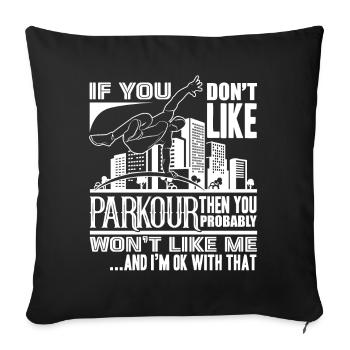 Parkour I Like Parkour - Sofa pillowcase 17,3'' x 17,3'' (45 x 45 cm) - black - Front