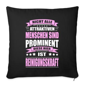 Nicht Alle Menschen Sind Prominent Reinigungskraft - Sofakissenbezug 45 x 45 cm - Schwarz - Vorne