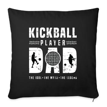 Joueur de kickball Papa L’idole L’entraîneur de kickball - Housse de coussin décorative 45 x 45 cm - noir - Devant