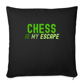 Chess Is My Escape - Sofa pillowcase 17,3'' x 17,3'' (45 x 45 cm) - black - Front
