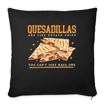 Quesadillas Tortillas Quesadilla Gift - Sofa pillowcase 17,3'' x 17,3'' (45 x 45 cm) - black - Front