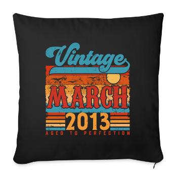 März 2013, Jahrgang März 2013 Jubiläumsgeschenk. - Sofakissenbezug 45 x 45 cm - Schwarz - Vorne