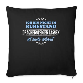 Ruhestand Rentner Pensioner Drachensteigen - Sofakissenbezug 45 x 45 cm - Schwarz - Vorne