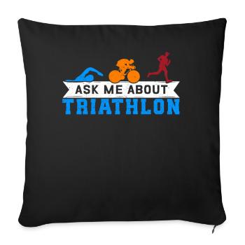Triathlon Triathletes Triathlete Athlete Gift - Sofa pillowcase 17,3'' x 17,3'' (45 x 45 cm) - black - Front