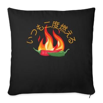 It Always Burns Twice - Chili Cook Hot Sauce - Sofa pillowcase 17,3'' x 17,3'' (45 x 45 cm) - black - Front