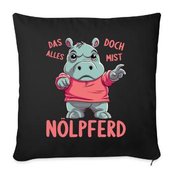 Hippo Hippo Complain Complainer Nölpferd - Sofa pillowcase 17,3'' x 17,3'' (45 x 45 cm) - black - Front