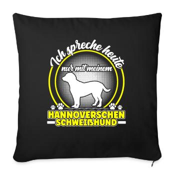 Ne parlez qu’au Lévrier hanovrien - Housse de coussin décorative 45 x 45 cm - noir - Devant