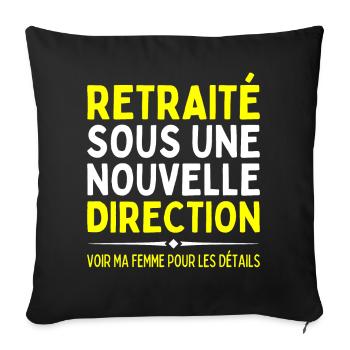 Retraité Cadeau Retraite Homme Pot De Depart Drole - Housse de coussin décorative 45 x 45 cm - noir - Devant