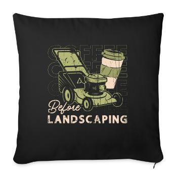 Landscaper Coffee Before Lawn Mowing Coffee Lover - Sofa pillowcase 17,3'' x 17,3'' (45 x 45 cm) - black - Front