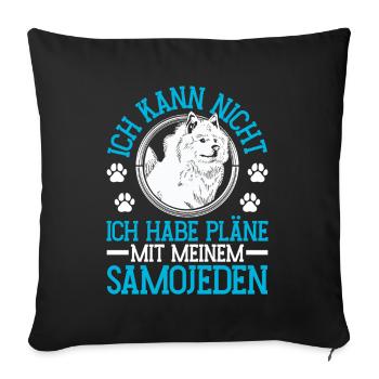 Plans with my Samoyed sled dog - Sofa pillowcase 17,3'' x 17,3'' (45 x 45 cm) - black - Front