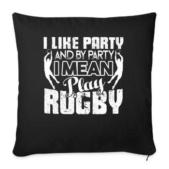 Rugby I Like To Play Rugby - Sofa pillowcase 17,3'' x 17,3'' (45 x 45 cm) - black - Front