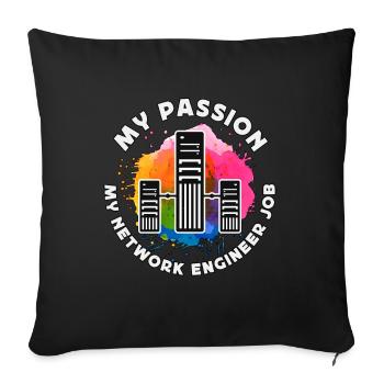 Network Engineer My Passion My Computer Science - Sofakissenbezug 45 x 45 cm - Schwarz - Vorne