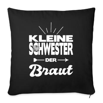 Kleine Schwester Der Braut Hochzeit Kostüm - Sofakissenbezug 45 x 45 cm - Schwarz - Vorne