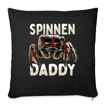 Spinnen Daddy Spider Papa Vogelspinne Dad Spinne - Sofakissenbezug 45 x 45 cm - Schwarz - Vorne