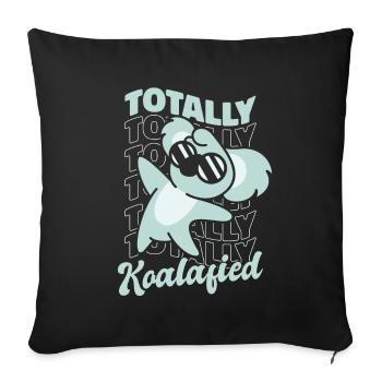 Totally Koalafied Koalabear Eucalyptus Lover Koala - Sofa pillowcase 17,3'' x 17,3'' (45 x 45 cm) - black - Front