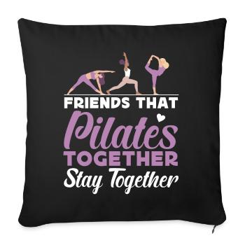 Pilates Instructor Teacher Friends - Sofa pillowcase 17,3'' x 17,3'' (45 x 45 cm) - black - Front