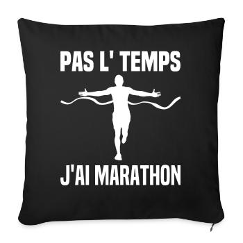 J'ai Pas Le Temps J'ai Marathon Cadeau Marathonien - Housse de coussin décorative 45 x 45 cm - noir - Devant