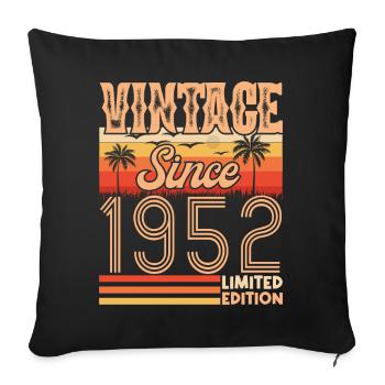 anniversaire 1952. Vintage né en 1952 anniversaire - Housse de coussin décorative 45 x 45 cm - noir - Devant