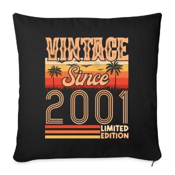 2001. Vintage Born in 2001 Birthday - Sofa pillowcase 17,3'' x 17,3'' (45 x 45 cm) - black - Front