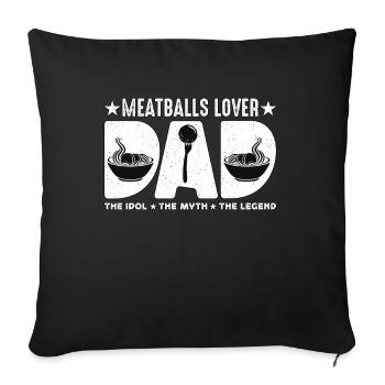 Boulettes de viande amant papa l’idole La boulette de viande italienne - Housse de coussin décorative 45 x 45 cm - noir - Devant