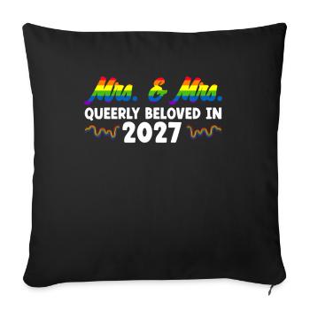 Mrs. & Mrs. 2027 Gay Pride Hochzeit Homo-Ehe - Sofakissenbezug 45 x 45 cm - Schwarz - Vorne