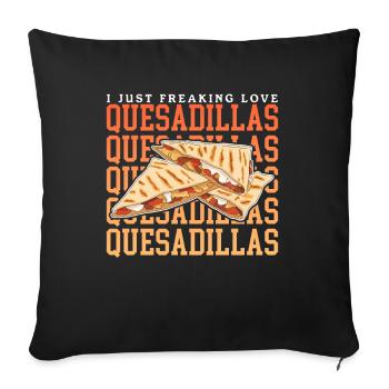 Quesadilla Tortillas Quesadillas Gift - Sofa pillowcase 17,3'' x 17,3'' (45 x 45 cm) - black - Front
