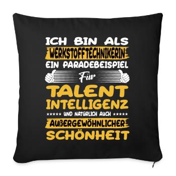 Le technicien en matériaux, un excellent exemple de talent - Housse de coussin décorative 45 x 45 cm - noir - Devant
