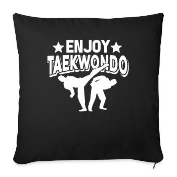 Taekwondo Enjoy Taekwondo - Sofa pillowcase 17,3'' x 17,3'' (45 x 45 cm) - black - Front